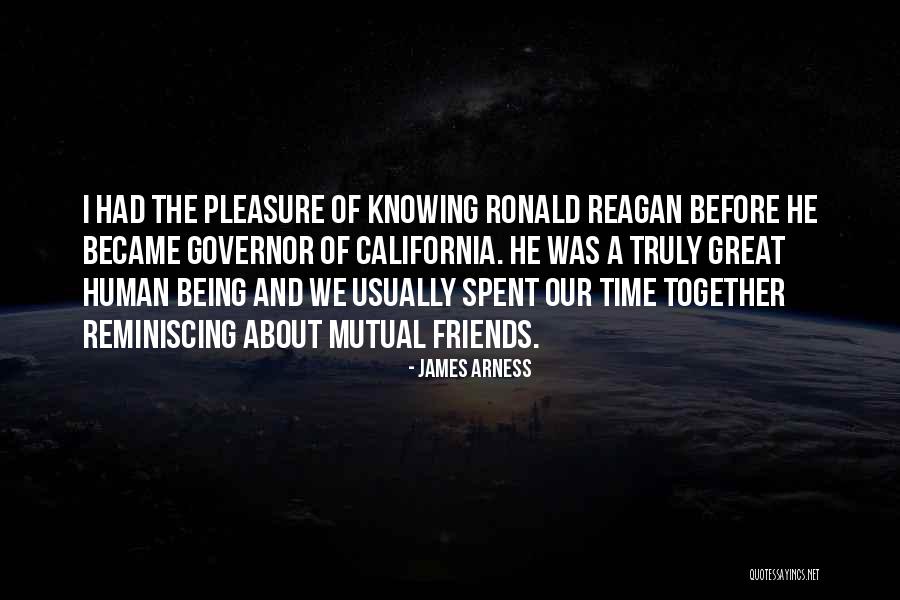 Mutual Friends Quotes By James Arness Mutual Friends Quotes By James Arness