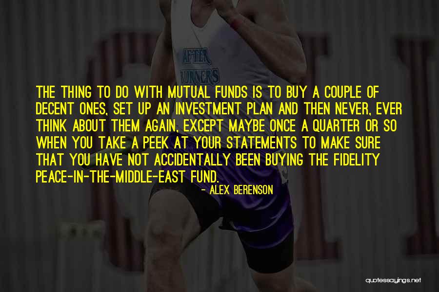 Mutual Funds Quotes By Alex Berenson
