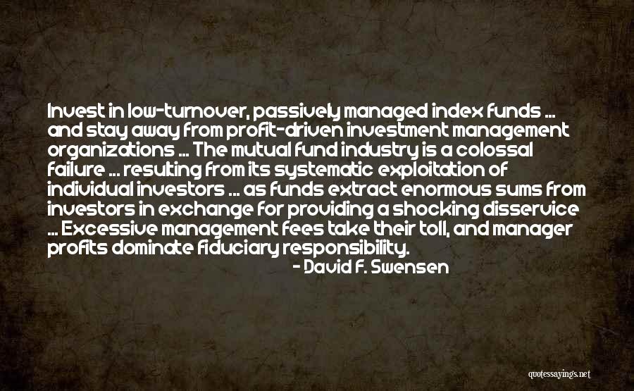 Mutual Funds Quotes By David F. Swensen