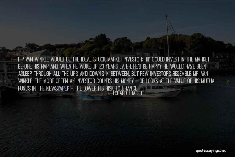 Mutual Funds Quotes By Richard Thaler