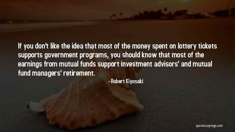Mutual Funds Quotes By Robert Kiyosaki