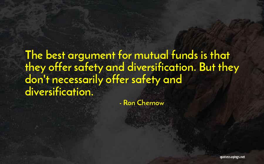 Mutual Funds Quotes By Ron Chernow