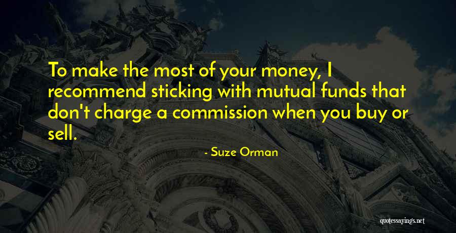 Mutual Funds Quotes By Suze Orman