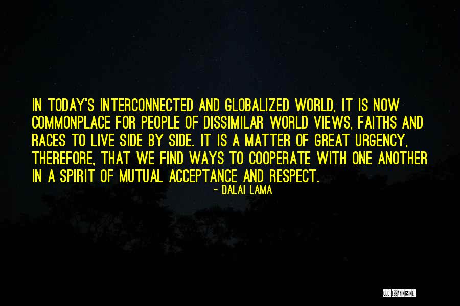 Mutual Respect Quotes By Dalai Lama Mutual Respect Quotes By Dalai Lama