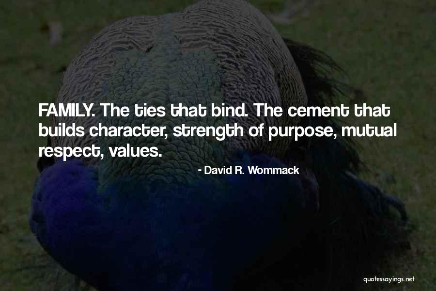 Mutual Respect Quotes By David R. Wommack Mutual Respect Quotes By David R. Wommack