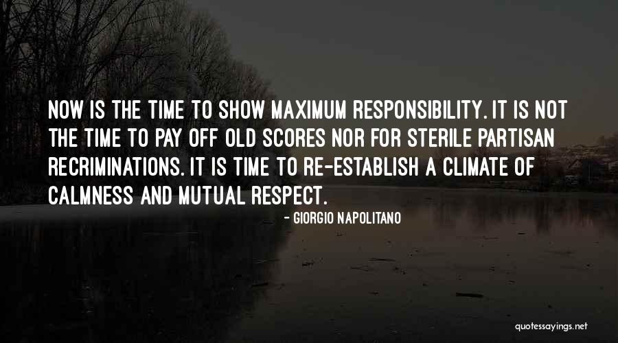 Mutual Respect Quotes By Giorgio Napolitano Mutual Respect Quotes By Giorgio Napolitano