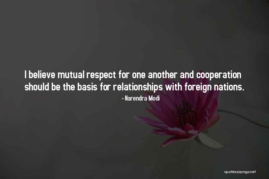 Mutual Respect Quotes By Narendra Modi Mutual Respect Quotes By Narendra Modi