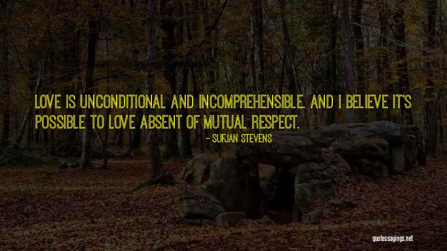 Mutual Respect Quotes By Sufjan Stevens Mutual Respect Quotes By Sufjan Stevens