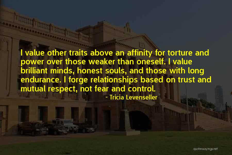 Mutual Respect Quotes By Tricia Levenseller Mutual Respect Quotes By Tricia Levenseller