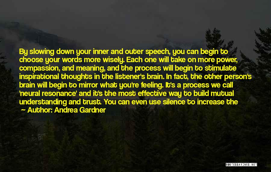 Mutual Trust Quotes By Andrea Gardner