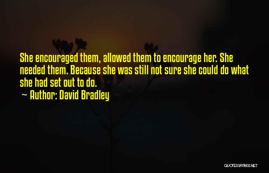 Mutual Trust Quotes By David Bradley