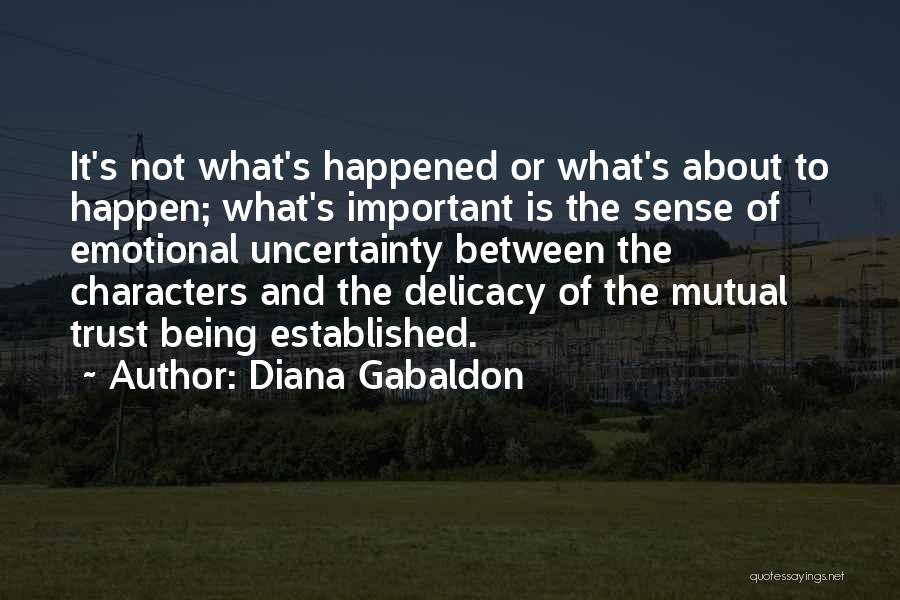 Mutual Trust Quotes By Diana Gabaldon