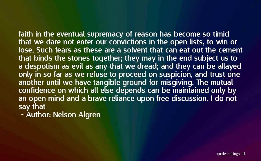 Mutual Trust Quotes By Nelson Algren