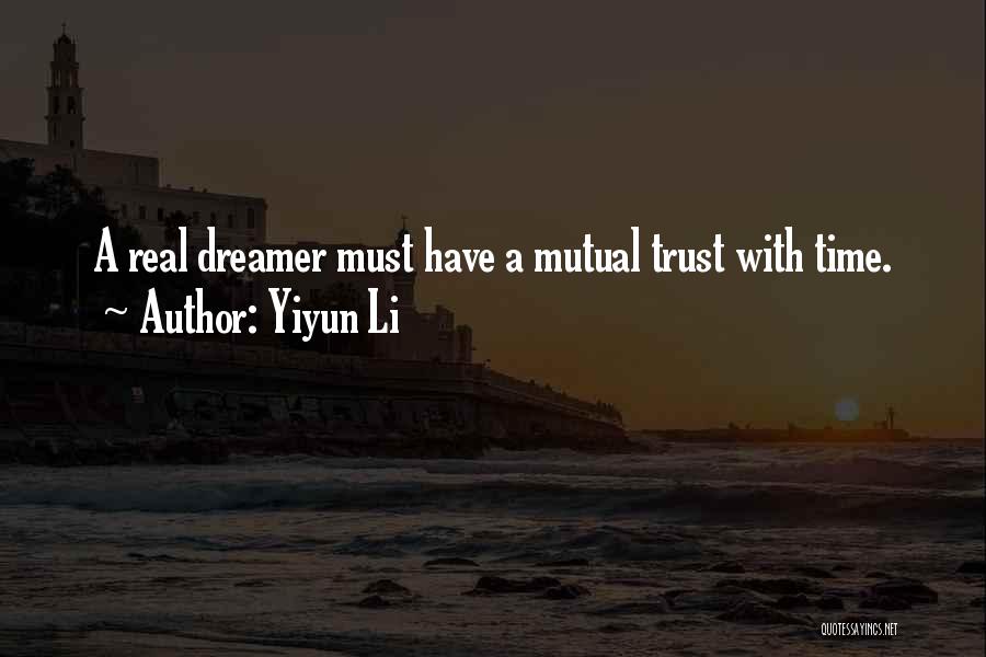 Mutual Trust Quotes By Yiyun Li