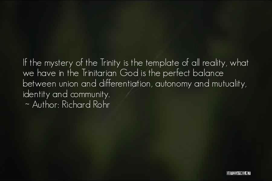 Mutuality Quotes By Richard Rohr