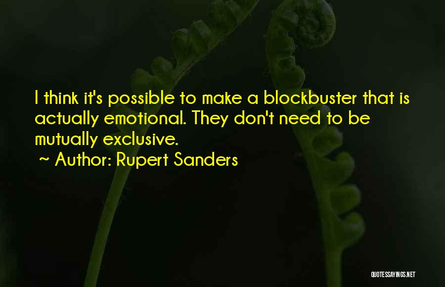 Mutually Exclusive Quotes By Rupert Sanders