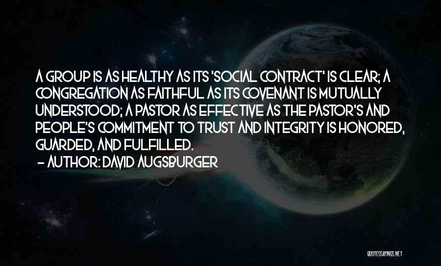 Mutually Quotes By David Augsburger