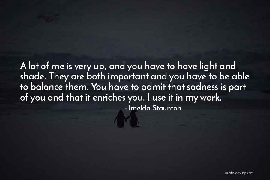 Mutuamente Excluyentes Quotes By Imelda Staunton Mutuamente Excluyentes Quotes By Imelda Staunton