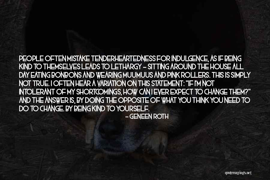 Muumuus Quotes By Geneen Roth Muumuus Quotes By Geneen Roth