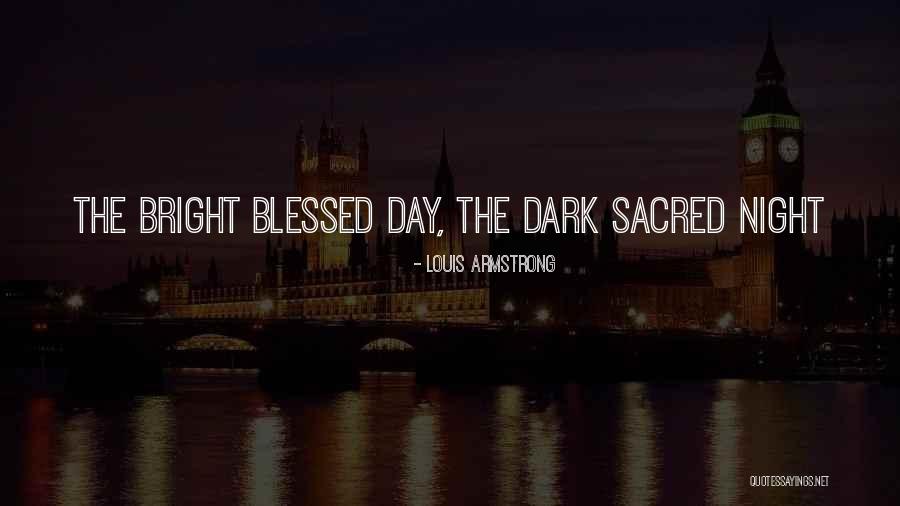 Muvaffak Nedir Quotes By Louis Armstrong Muvaffak Nedir Quotes By Louis Armstrong