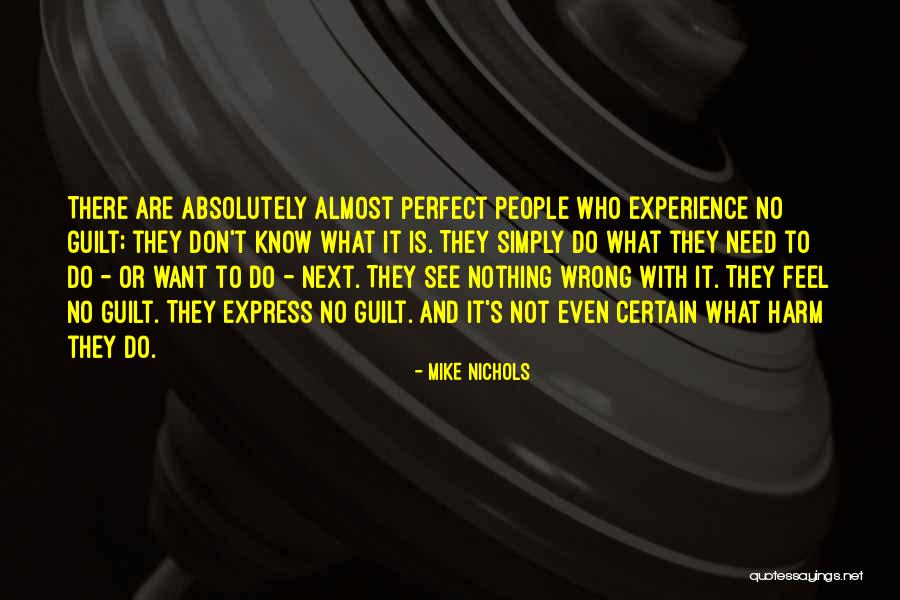 Muwonge Kyazze Quotes By Mike Nichols Muwonge Kyazze Quotes By Mike Nichols