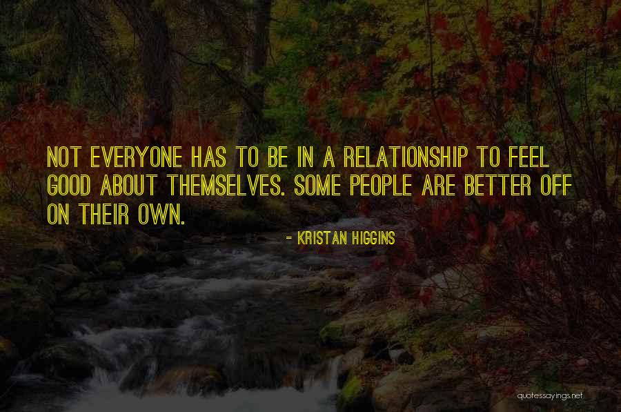 Muyshondt Flashlights Quotes By Kristan Higgins Muyshondt Flashlights Quotes By Kristan Higgins