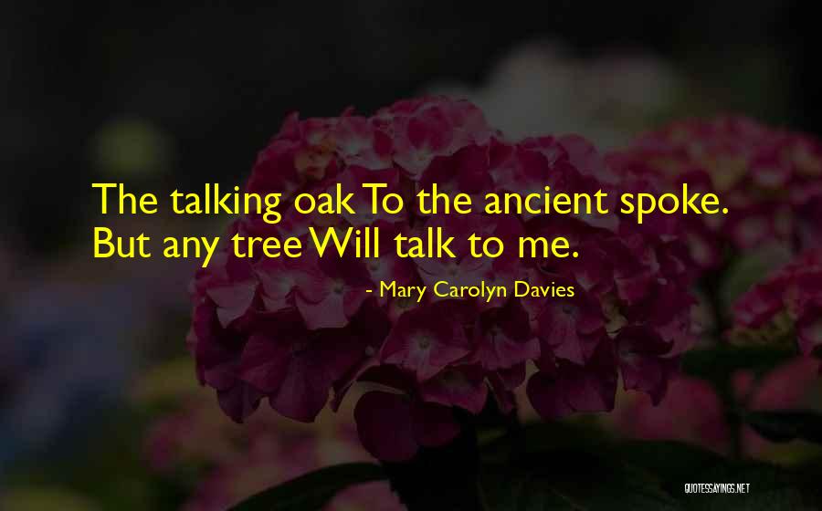 Muzafar Avazov Quotes By Mary Carolyn Davies Muzafar Avazov Quotes By Mary Carolyn Davies