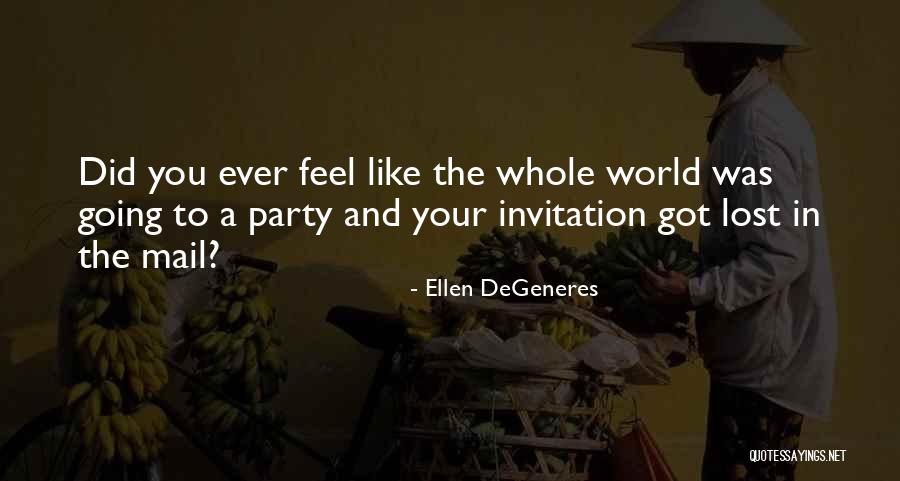 Muzafar Hussain Quotes By Ellen DeGeneres Muzafar Hussain Quotes By Ellen DeGeneres