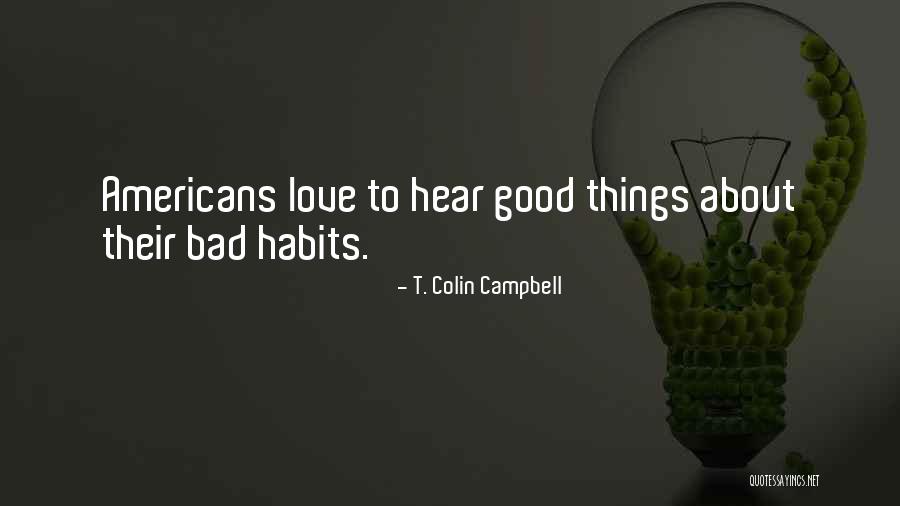 Muzaffar Quotes By T. Colin Campbell Muzaffar Quotes By T. Colin Campbell