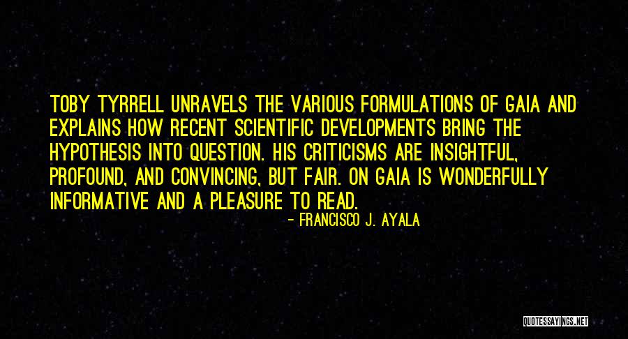 Muzak Llc Quotes By Francisco J. Ayala Muzak Llc Quotes By Francisco J. Ayala