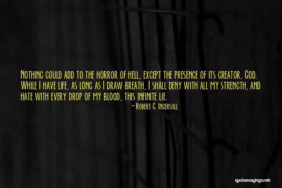 Muzammil Hussain Quotes By Robert G. Ingersoll Muzammil Hussain Quotes By Robert G. Ingersoll