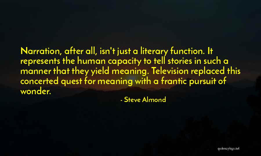 Muzammil Hussain Quotes By Steve Almond Muzammil Hussain Quotes By Steve Almond