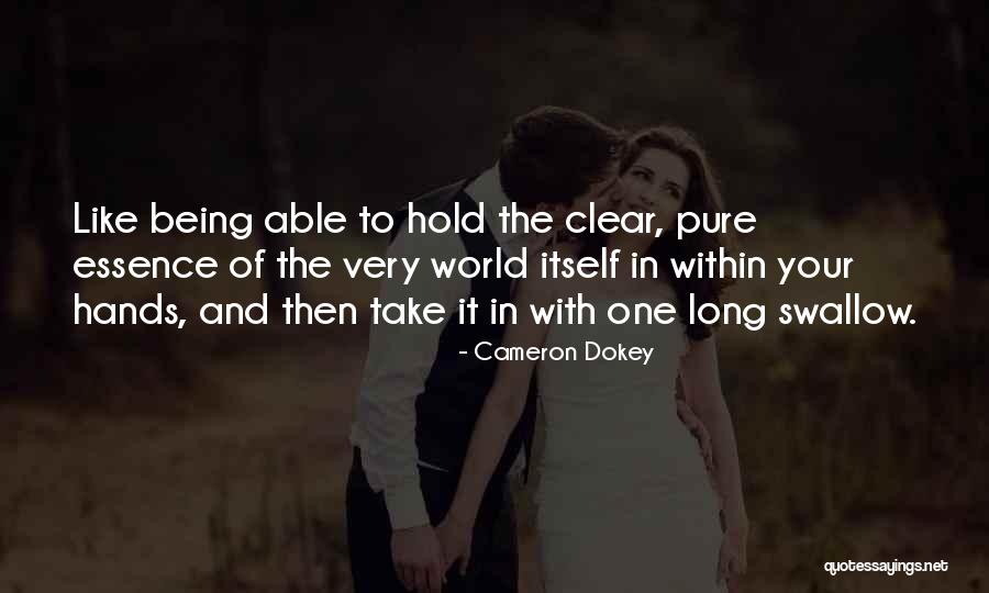 Muzea Ve Quotes By Cameron Dokey Muzea Ve Quotes By Cameron Dokey