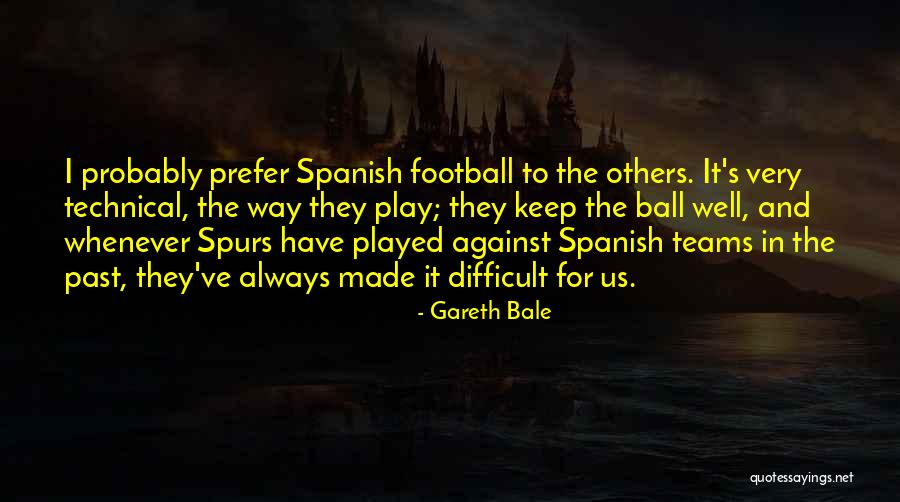 Muzej Suvremene Quotes By Gareth Bale Muzej Suvremene Quotes By Gareth Bale