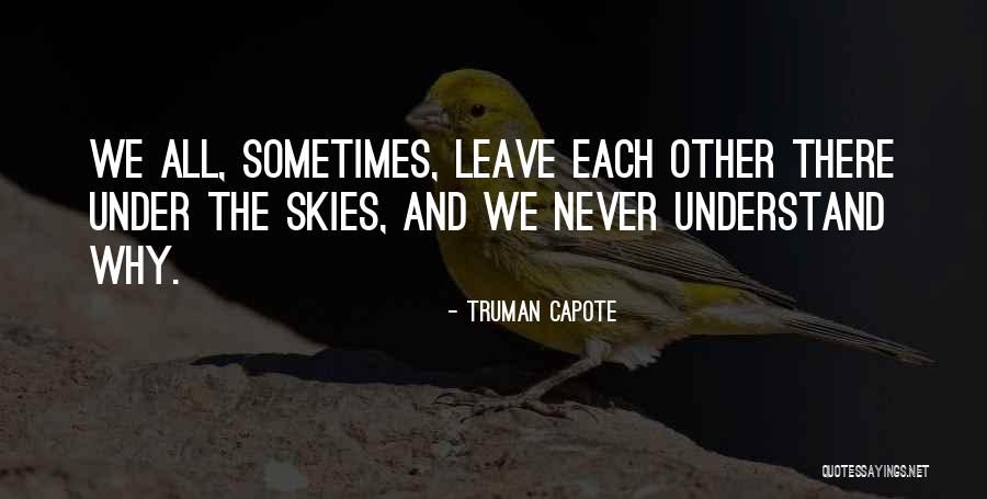Muzerie Quotes By Truman Capote Muzerie Quotes By Truman Capote
