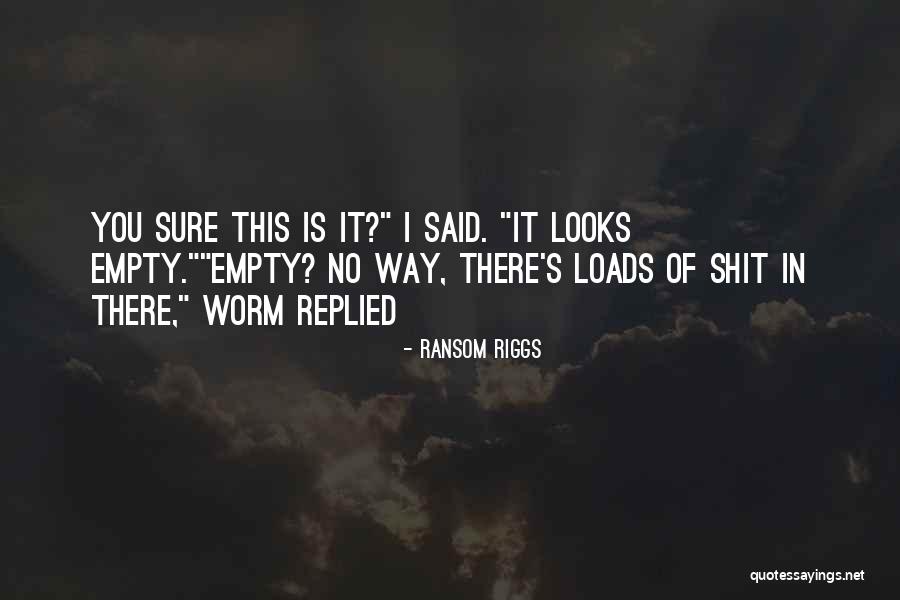 Muzical Ly Quotes By Ransom Riggs Muzical Ly Quotes By Ransom Riggs