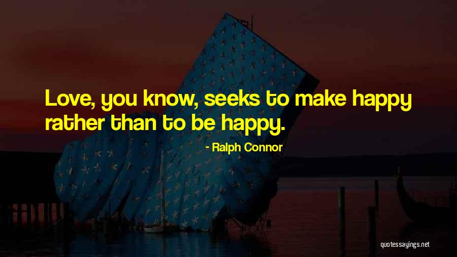 Muzikuojame Quotes By Ralph Connor Muzikuojame Quotes By Ralph Connor