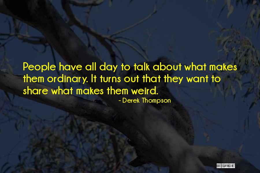 Muzillac Quotes By Derek Thompson Muzillac Quotes By Derek Thompson