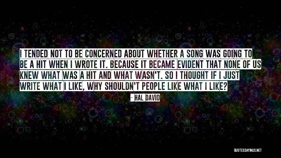 Muzsika Tv Quotes By Hal David Muzsika Tv Quotes By Hal David