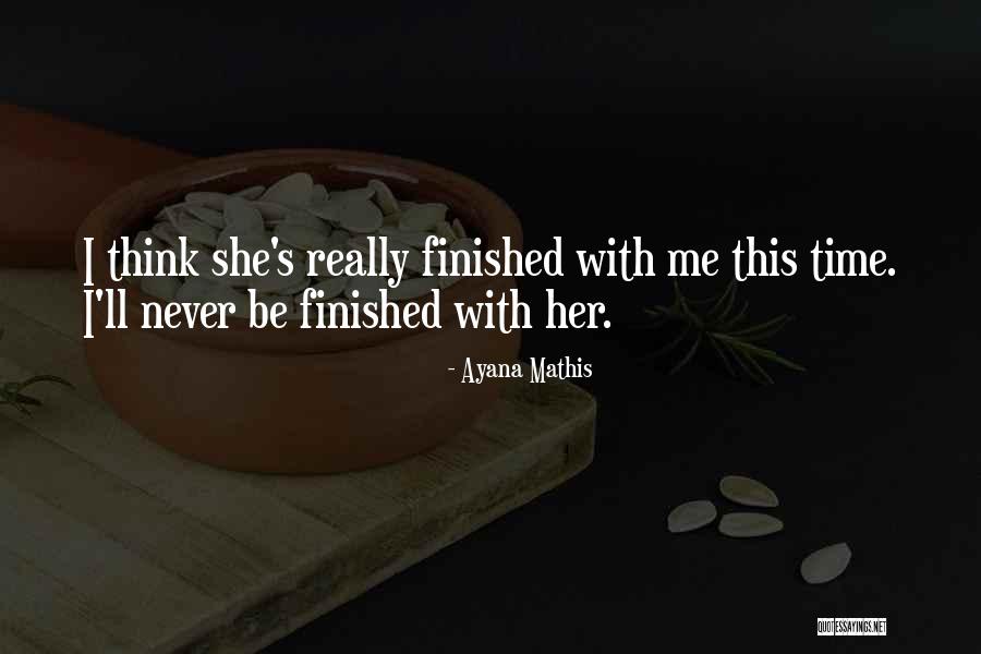 Mvelase Mthembu Quotes By Ayana Mathis Mvelase Mthembu Quotes By Ayana Mathis