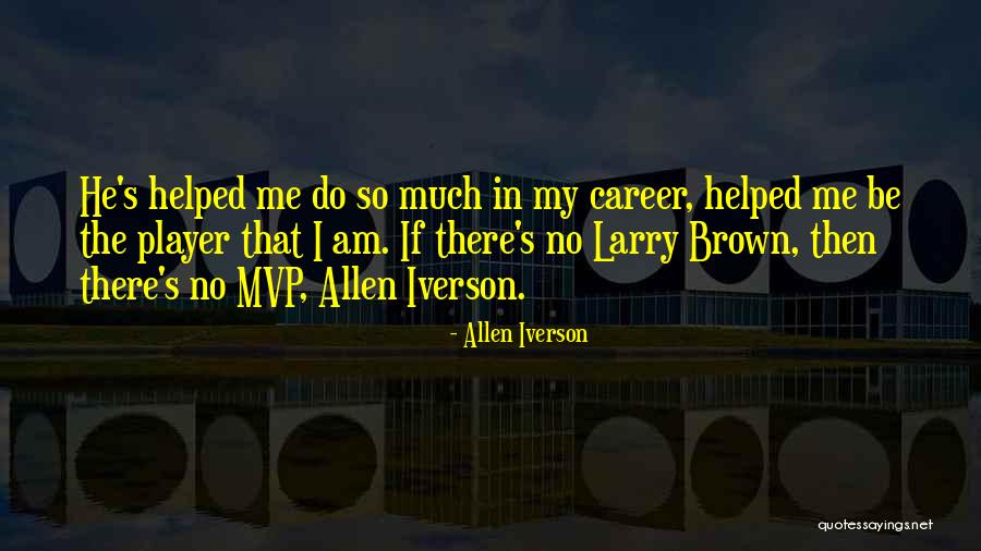 Mvp Quotes By Allen Iverson