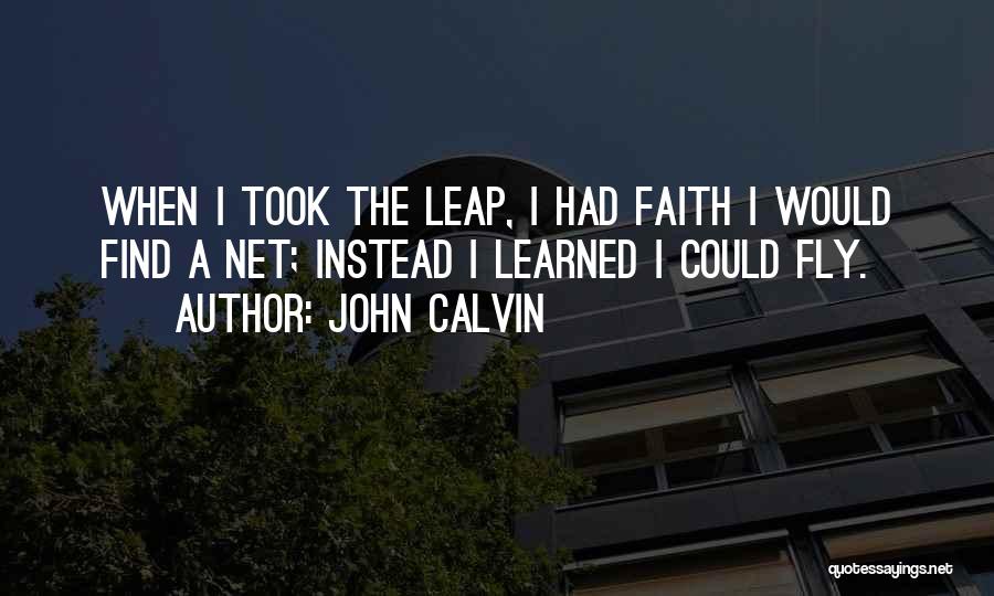 Mwana Fa Quotes By John Calvin