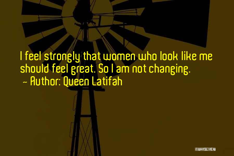 Mwana Fa Quotes By Queen Latifah