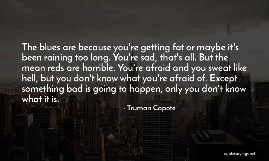 Mwanawasa Funeral Quotes By Truman Capote Mwanawasa Funeral Quotes By Truman Capote