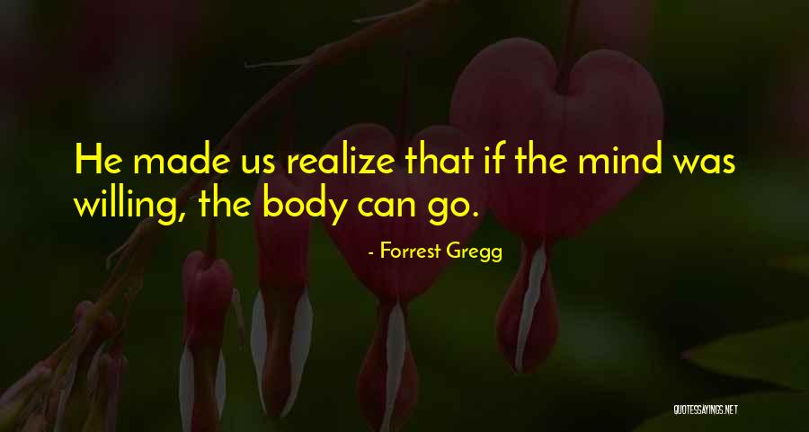 Mwandishi Bongo Quotes By Forrest Gregg Mwandishi Bongo Quotes By Forrest Gregg