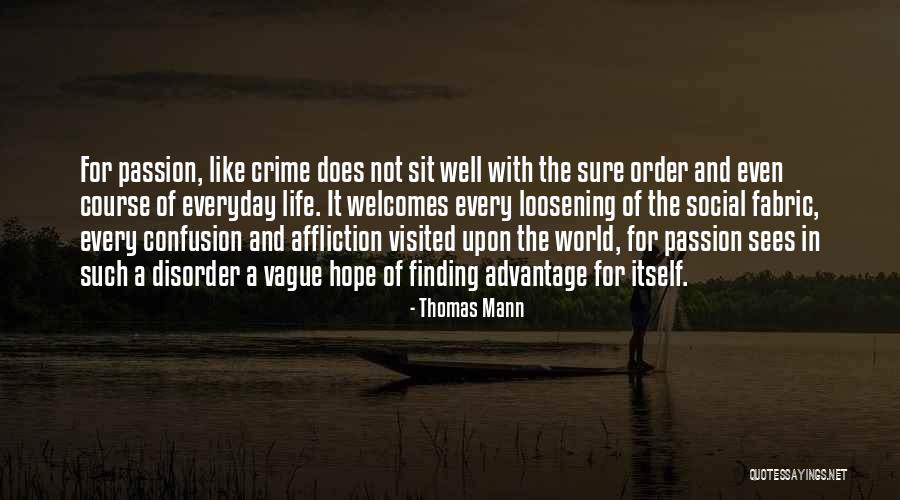 Mwanga Band Quotes By Thomas Mann Mwanga Band Quotes By Thomas Mann