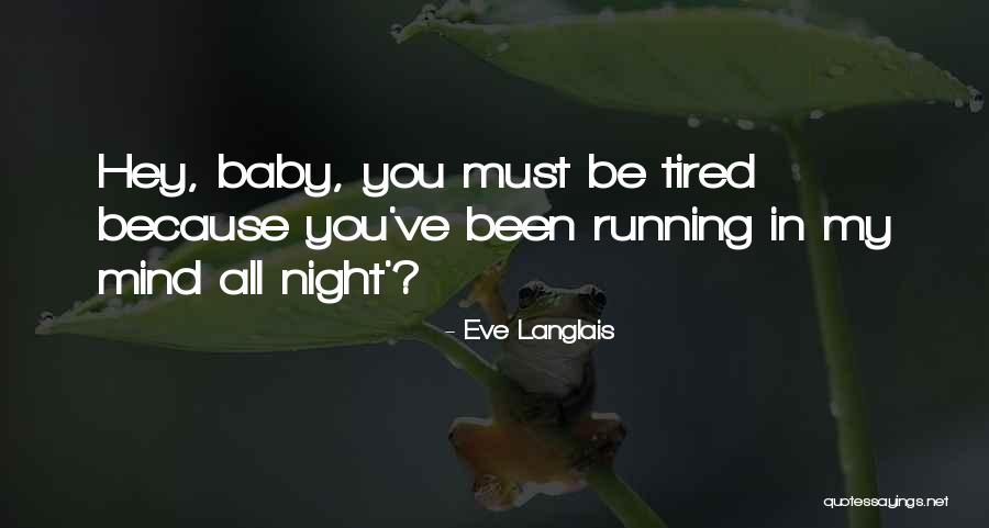 Mwangala Ngalande Quotes By Eve Langlais Mwangala Ngalande Quotes By Eve Langlais