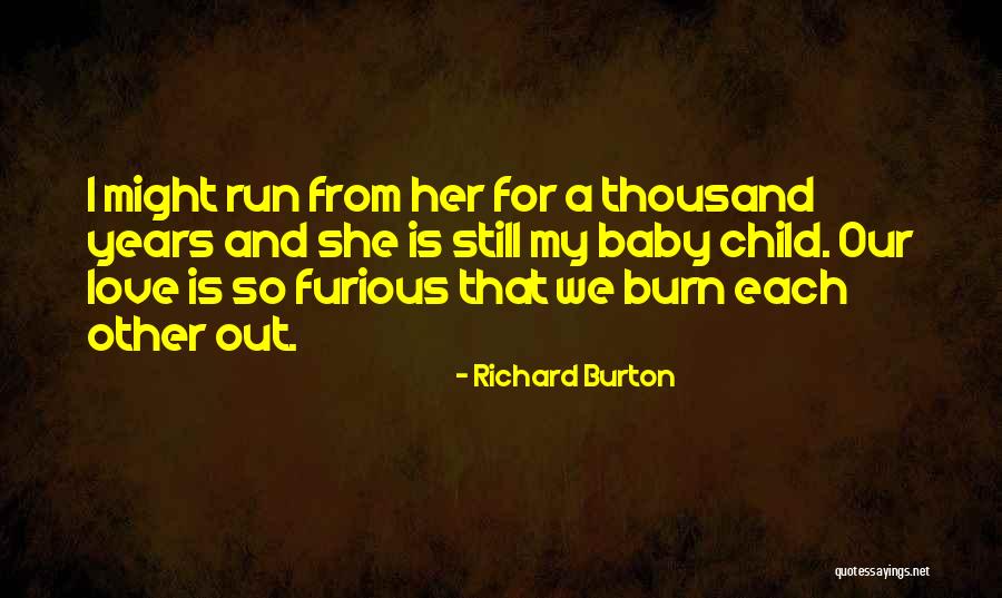 Mwanzo 6 Quotes By Richard Burton Mwanzo 6 Quotes By Richard Burton