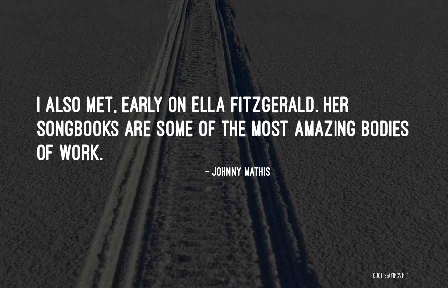 Mwendo Africa Quotes By Johnny Mathis Mwendo Africa Quotes By Johnny Mathis