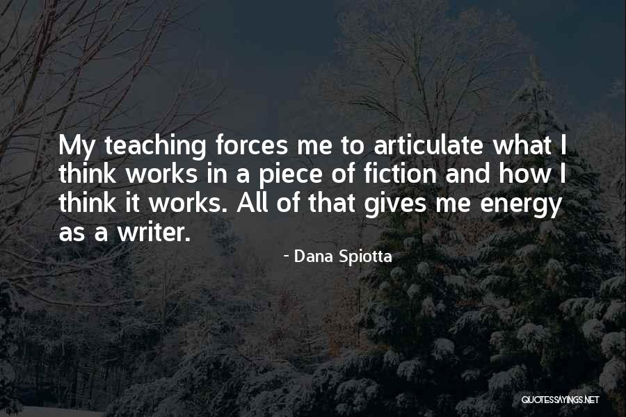Mwendwa Marchand Quotes By Dana Spiotta Mwendwa Marchand Quotes By Dana Spiotta